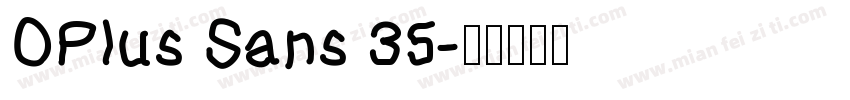 OPlus Sans 35字体转换